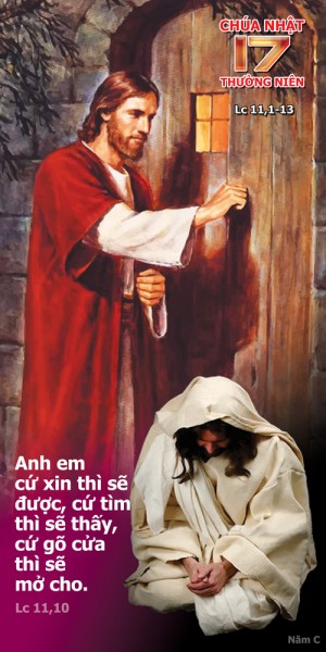 SUY NIỆM CHÚA NHẬT TUẦN XVII THƯỜNG NIÊN C– HÃY BỀN TÂM VỮNG CHÍ