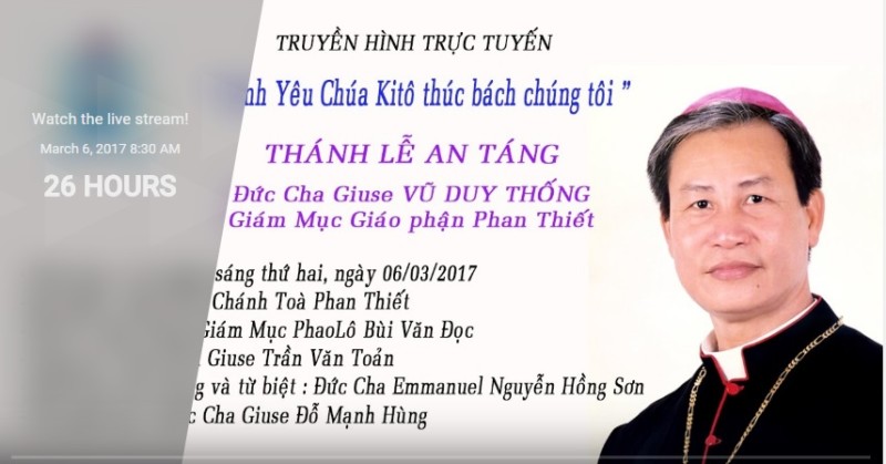 [Trực Tiếp] Thánh lễ An Táng Đức Cha Giuse Vũ Duy Thống