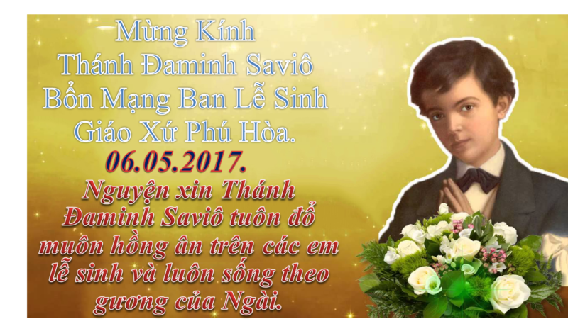 [Audio Thánh Lễ] Mừng Kính Thánh Đaminh Saviô  Bổn Mạng Ban Lễ Sinh Giáo Xứ Phú Hòa Năm A.