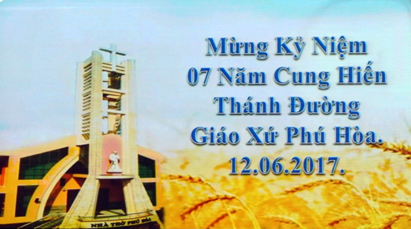 Giáo xứ Phú Hòa kỷ niệm 7 năm cung hiến Thánh đường