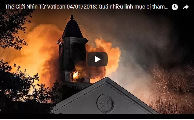 Video: Thế Giới Nhìn Từ Vatican 04/01/2018: Quá nhiều linh mục bị thảm sát dã man trong năm 2017
