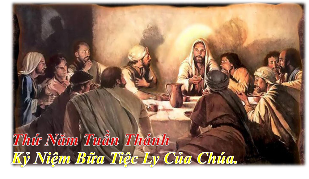 [AUDIO THÁNH LỄ] THỨ NĂM TUẦN THÁNH LỄ TIỆC LY NĂM B.