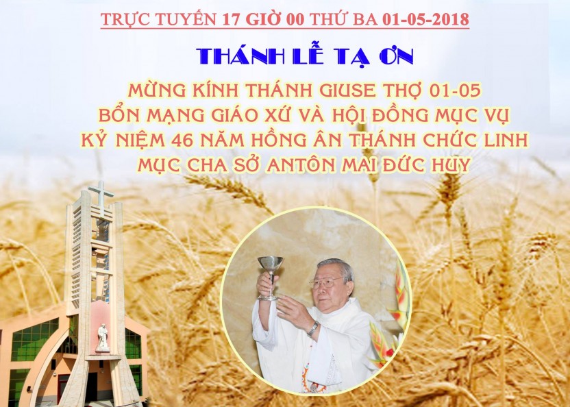 Trực tuyến Thánh lễ Tạ ơn Mừng Bổn mạng Giáo xứ Phú Hòa