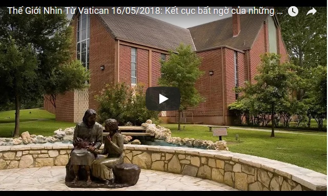 Video: Thế Giới Nhìn Từ Vatican 16/05/2018: Kết cục bất ngờ của những kẻ trộm tượng Đức Mẹ tại Wiscosin