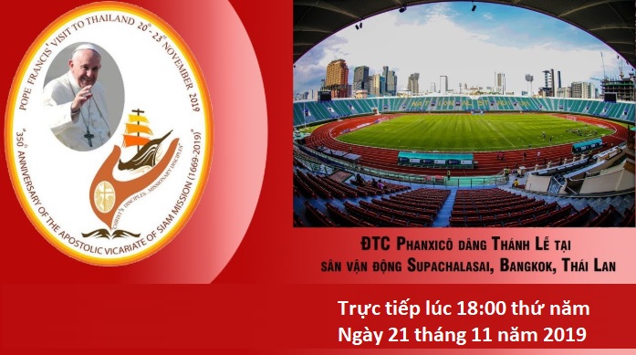 Truyền hình trực tiếp Thánh lễ ĐTC Phanxicô tại Bangkok, Thái Lan
