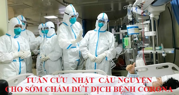 TUẦN CỬU NHẬT CẦU NGUYỆN CHO SỚM CHẤM DỨT DỊCH BỆNH CORONA