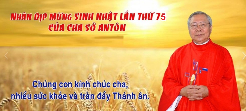 CHÚC MỪNG SINH NHẬT CHA SỞ ANTÔN