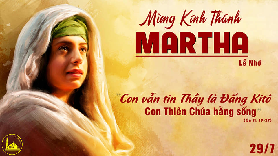 Thứ Năm Tuần XVII Thường Niên : PHỤC VỤ VÀ TIN NHƯ MÁTTA