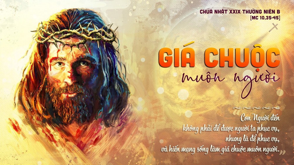 CHÚA NHẬT XXIX THƯỜNG NIÊN : THỰC HIỆN LỆNH TRUYỀN