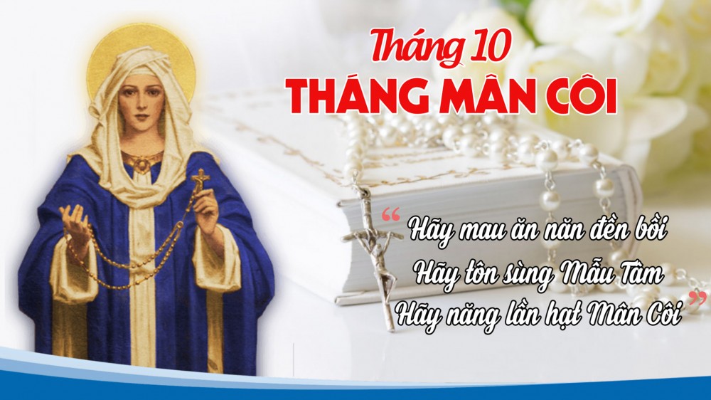 THÁNG MƯỜI LÀ THÁNG MÂN CÔI HAY THÁNG TRUYỀN GIÁO