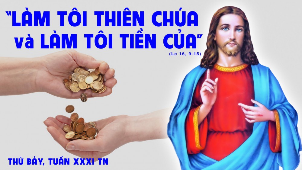 BÀI CHIA SẼ LỜI CHÚA THỨ BẢY SAU CHÚA NHẬT XXXI THƯỜNG NIÊN NĂM B