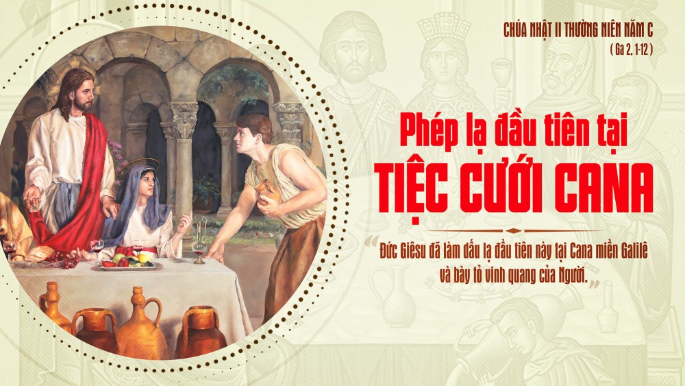 Chúa Nhật Tuần 2 TN : MỜI CHÚA VÀO NHÀ