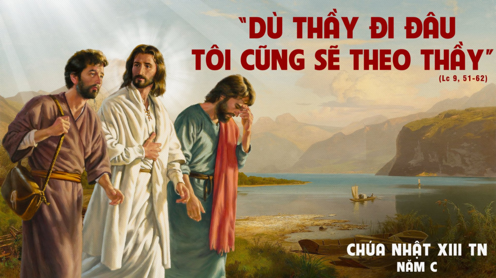 Chúa Nhật Tuần 13 TN : Trở nên môn đệ Chúa Giêsu