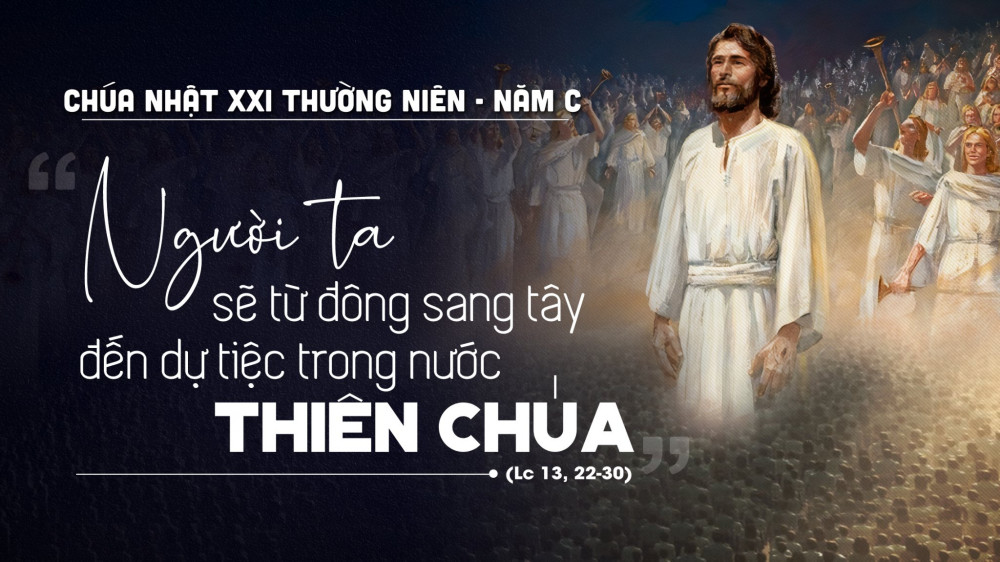 Cầu Nguyện Với Phúc Âm - Chúa Nhật Tuần 21 Thường Niên C