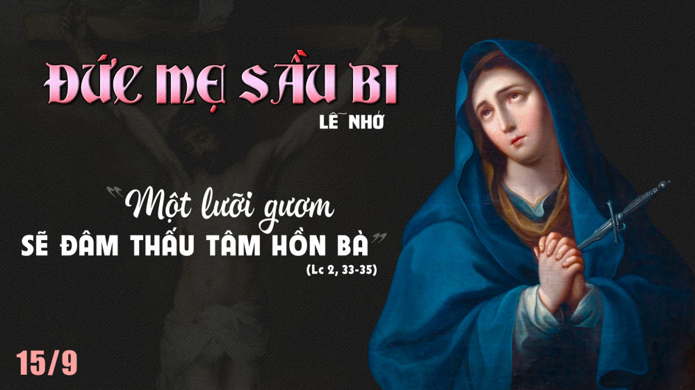 Thứ Năm Tuần 24 - TN : Sầu nhưng không bi