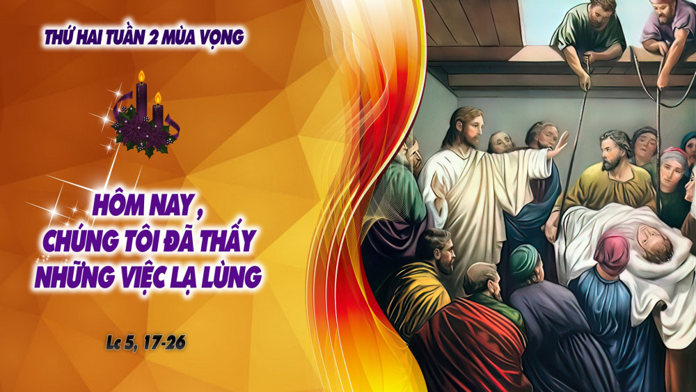 Thứ Hai Tuần thứ Hai Mùa Vọng : Lòng tin