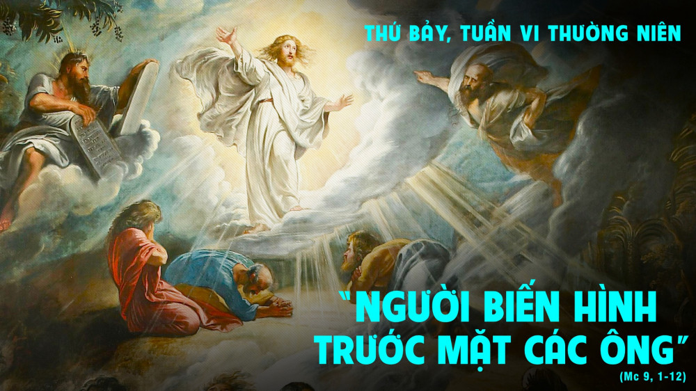 Thứ Bảy trong tuần 6 = TN : Vinh quang của Chúa