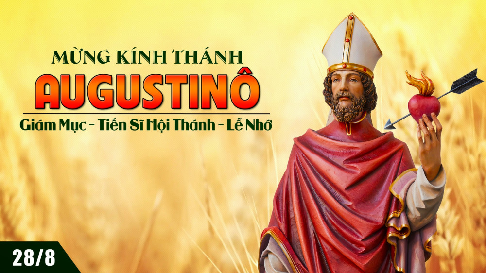Ngày 28/08 : Kính Thánh Augustinô