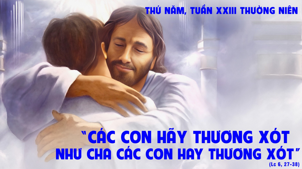 Thứ  Năm trong tuần thứ XXIII - TN : Huyền nhiệm của Tình Yêu