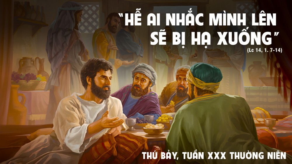 Thứ Bảy trong tuần thứ XXX - TN : Bài học khiêm nhường