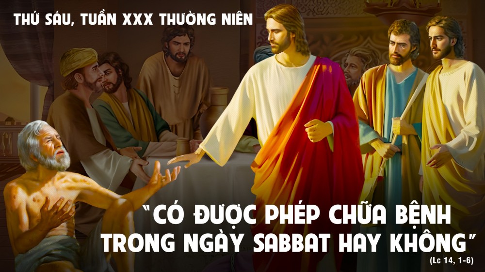 Thứ Sáu trong tuần thứ XXX - TN : Giữ luật trong yêu thương