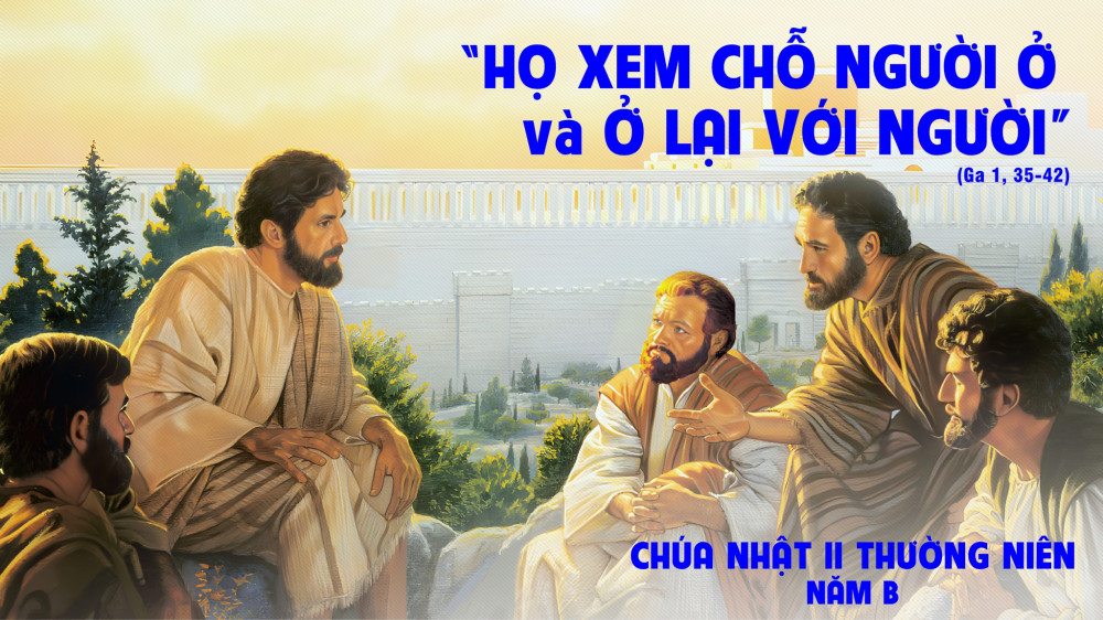 Chúa Nhật thứ Hai Mùa Quanh Năm : Lời gọi và đáp trả