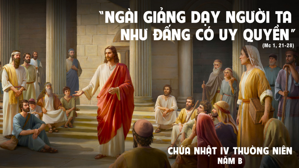 Chúa Nhật tuần thứ IV mùa TN : Đấng uy quyền