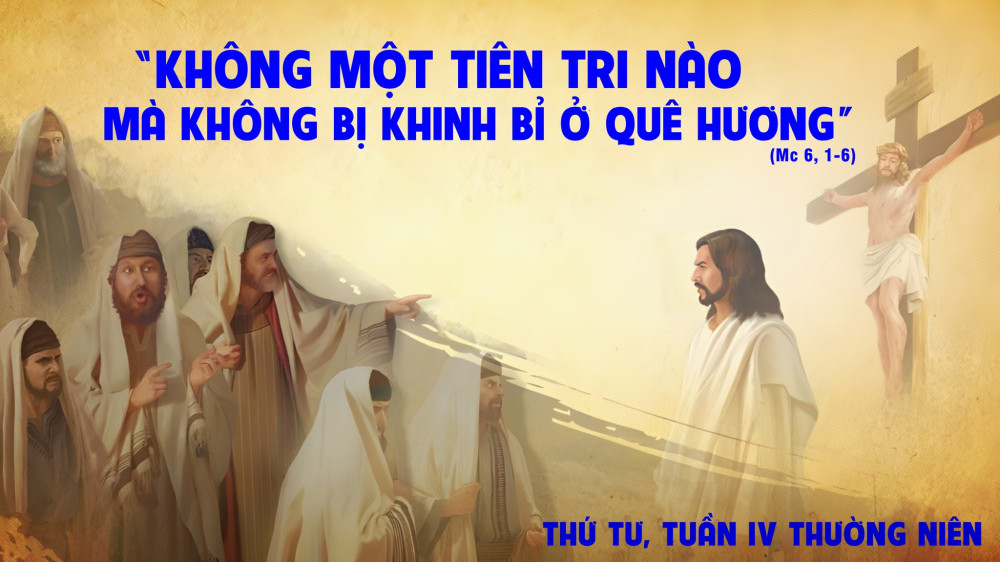 Thứ Tư trong tuần thứ IV - TN : Thành kiến