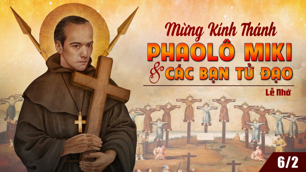 Ngày 06/02 : Kính Thánh Phaolo Miki
