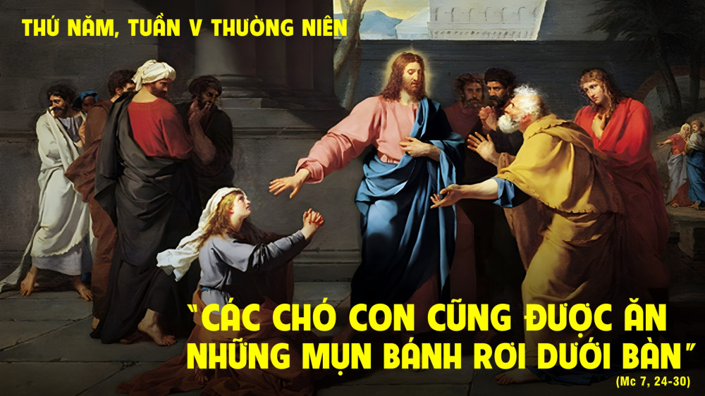 Thứ Năm trong tuần thứ V - TN : Xin với lòng khiêm tốn