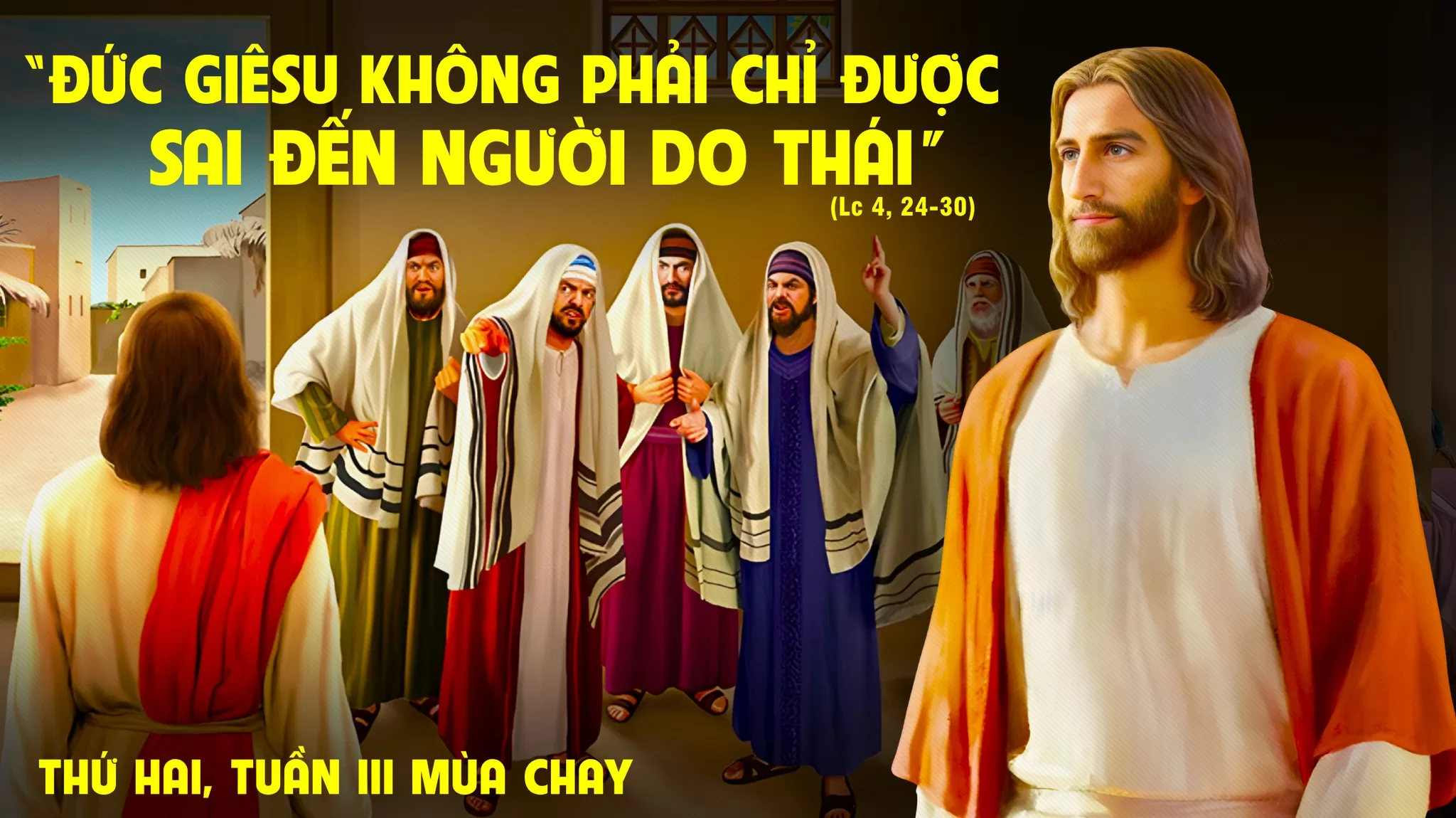 Thứ Hai trong tuần thứ Ba Mùa Chay : TIN VÀ BƯỚC THEO CHÚA GIÊ-SU