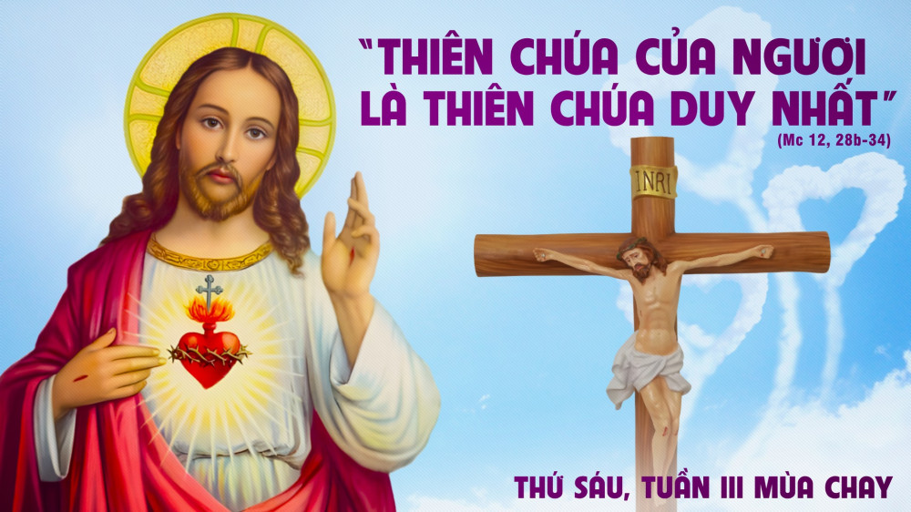 Thứ Sáu trong tuần thứ Ba Mùa Chay : TRỞ VỀ