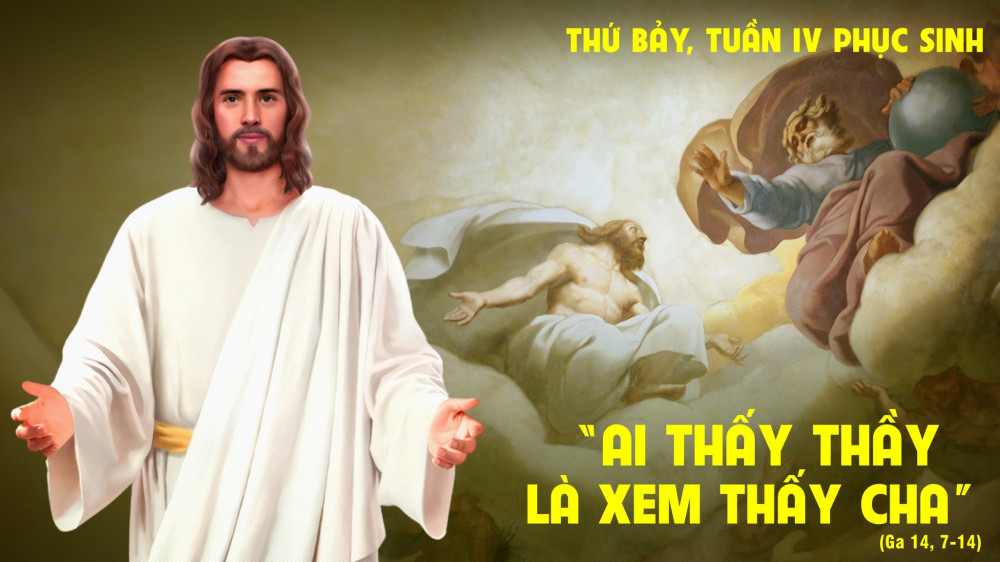 Thứ Bảy trong tuần thứ Tư Mùa Phục Sinh : Nếu các con biết Thầy