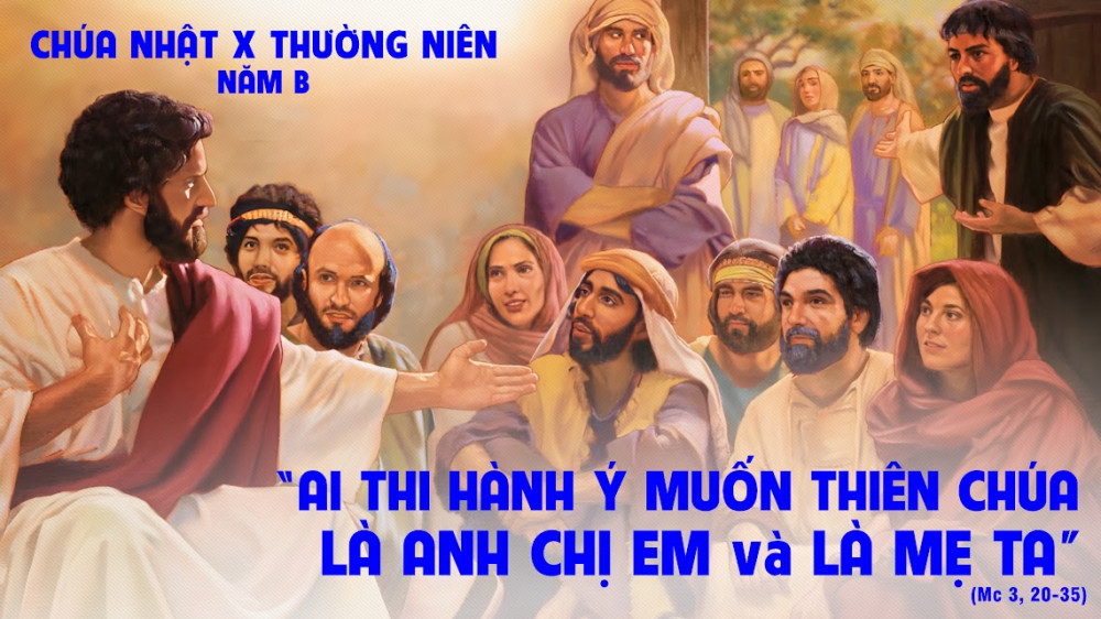 Chúa Nhật tuần thứ X - TN : GIA ĐÌNH THIÊNG LIÊNG