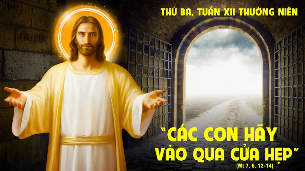 Thứ Ba trong tuần thứ XII - TN : KHUÔN VÀNG THƯỚC NGỌC