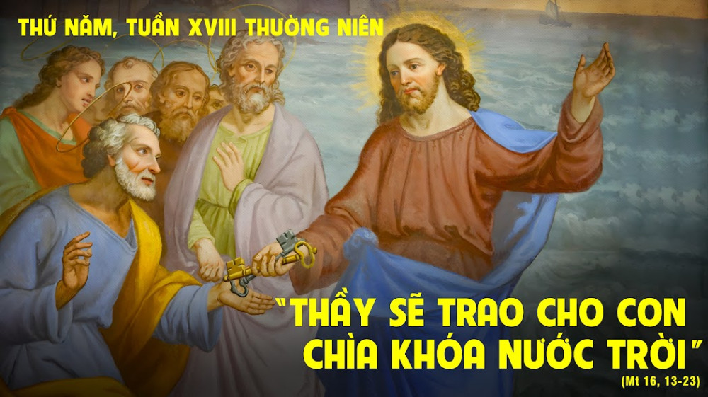 Thứ Năm trong tuần thứ XVIII - TN : LỜI TUYÊN XƯNG