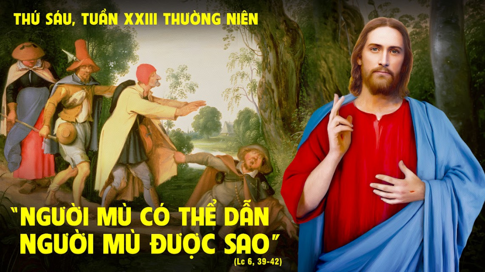 Thứ Sáu trong tuần thứ XXIII - TN : ĐỪNG BỚI MÓC