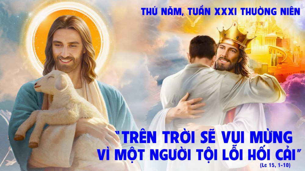 Thứ Năm trong tuần thứ XXXI - TN : Thiên Chúa lo cứu kẻ lạc
