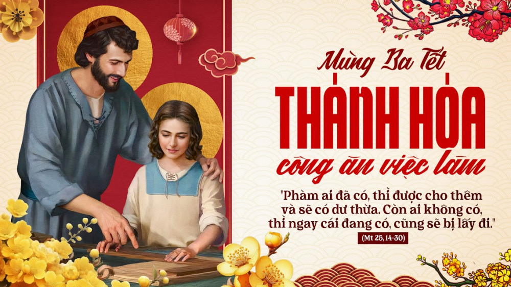  Ngày Mồng Ba Tết: Xin Chúa Thánh Hoá Công Ăn Việc Làm