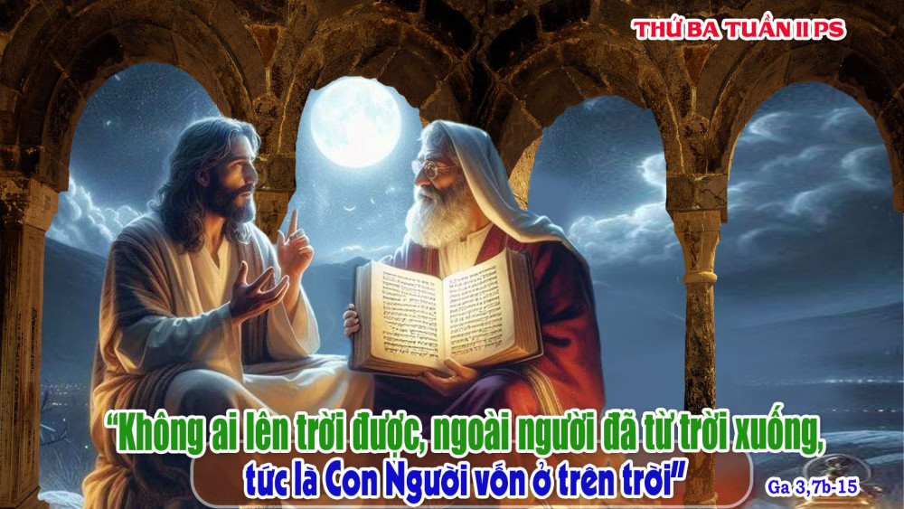 Thứ Ba Tuần II Phục Sinh : SINH RA LẠI BẰNG ƠN TRÊN