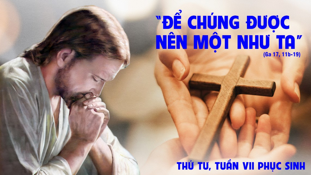 Thứ Tư Tuần VII Phục Sinh : XIN CHA GÌN GIỮ HỌ KHỎI ÁC THẦN