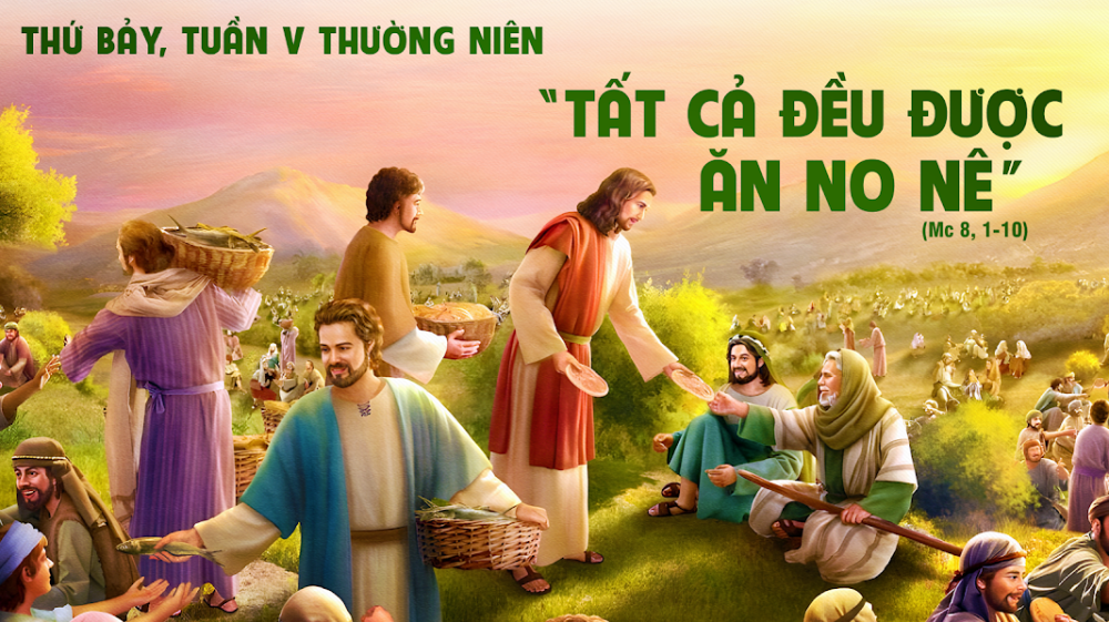 Thứ Bảy Tuần V Thường Niên : LÒNG THƯƠNG XÓT CỦA THIÊN CHÚA VÀ SỨ VỤ TRUYỀN GIÁO