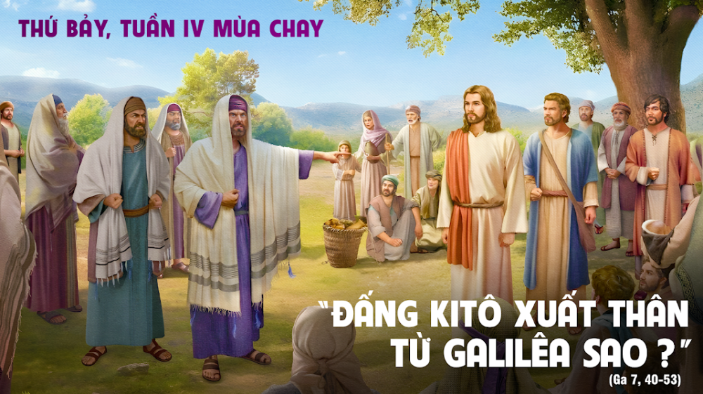 Thứ Bảy Tuần 4 Mùa Chay : SỰ PHÂN RẼ VÀ LƯỠNG LỰ TRƯỚC LỜI CHÂN LÝ