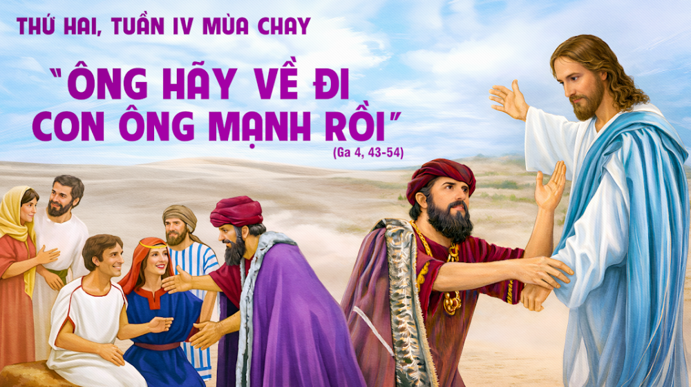 Thứ Hai Tuần 4 Mùa Chay : TỪ CẦN CỨU ĐẾN CHẤP NHẬN LỜI