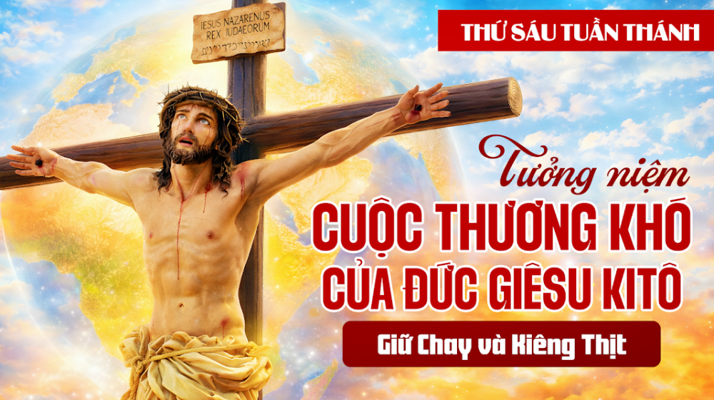 Thứ Sáu Tuần Thánh - 3