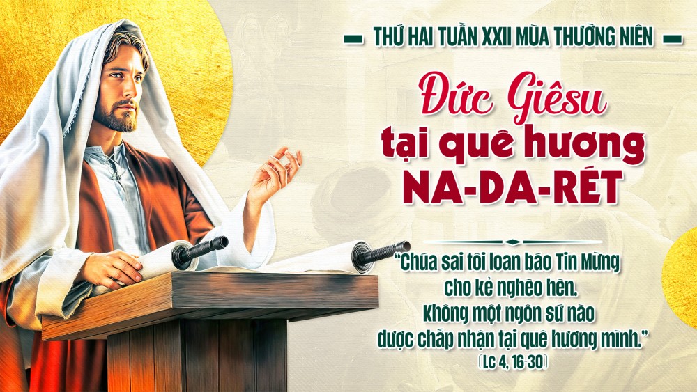 Thứ Hai Tuần XXII TN : Hôm nay ứng nghiệm lời kinh thánh