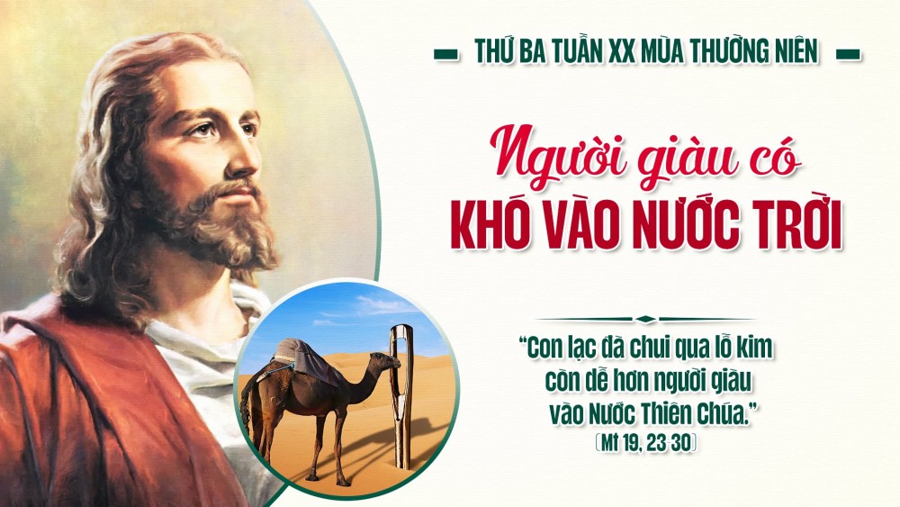 Thứ Ba Tuần XX TN : Đối với Thiên Chúa mọi sự đều có thể