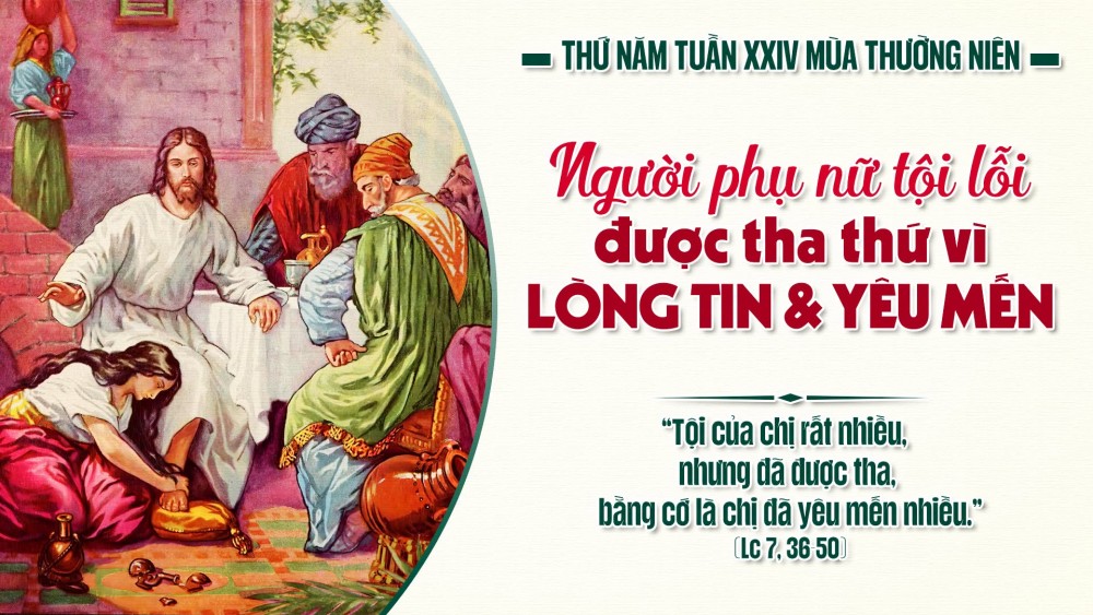 Thứ Năm Tuần XXIV TN: Tình yêu lớn lao phủ lấp muôn vàn tội lỗi