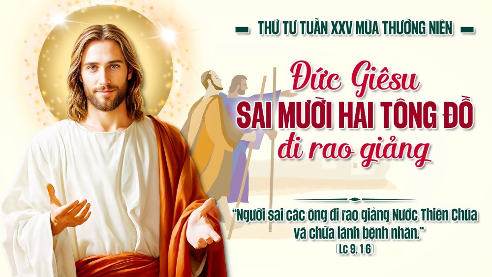 Thứ Tư Tuần XXV TN: Rao giảng nước Thiên Chúa và chữa lành bệnh tật