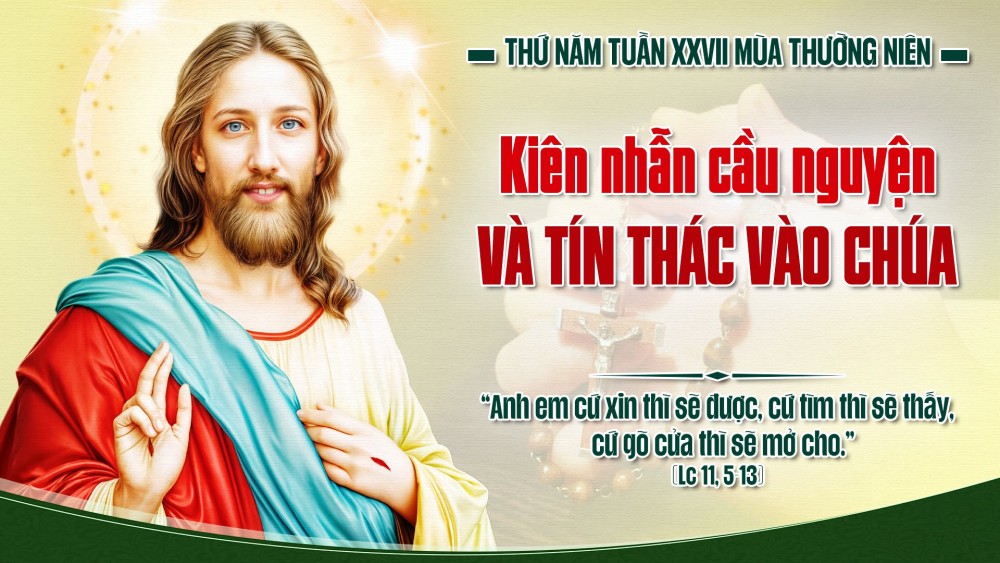 Thứ Năm Tuần XXVII TN : KIÊN TRÌ GÕ CỬA LÒNG THƯƠNG XÓT